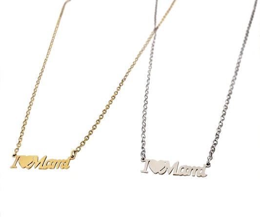 I Love Mama Necklace Stainless Steel